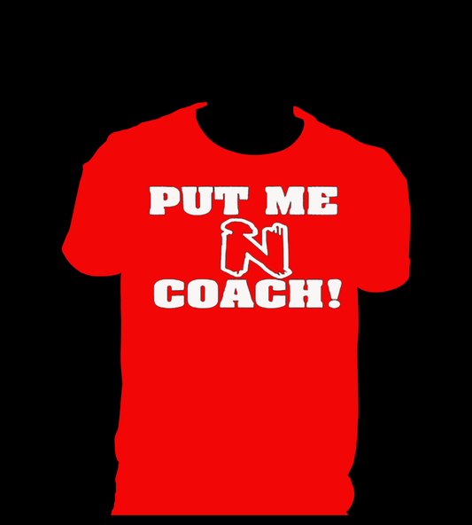 Put Me In Coach (red/white font)